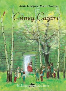 Güney Çayırı - Astrid Lindgren
