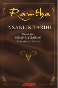 İnsanlık Tarihi & Birinci Kısım-İnsan Uygarlığı-Kökenler ve Tekamül