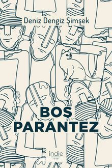 Boş Parantez - Deniz Dengiz Şimşek