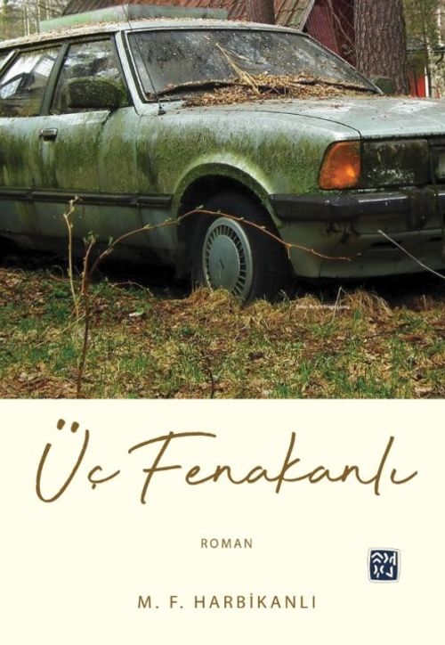 Üç Fenakanlı 