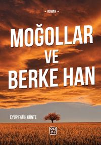 Moğollar ve Berke Han