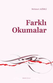 Farklı Okumalar - Mehmet Azimli