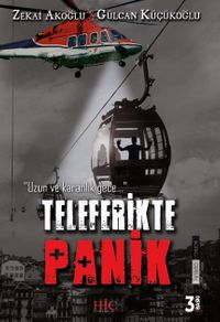 Teleferikte Panik