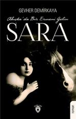 Sara & Ahıska'da Bir Ermeni Gelin