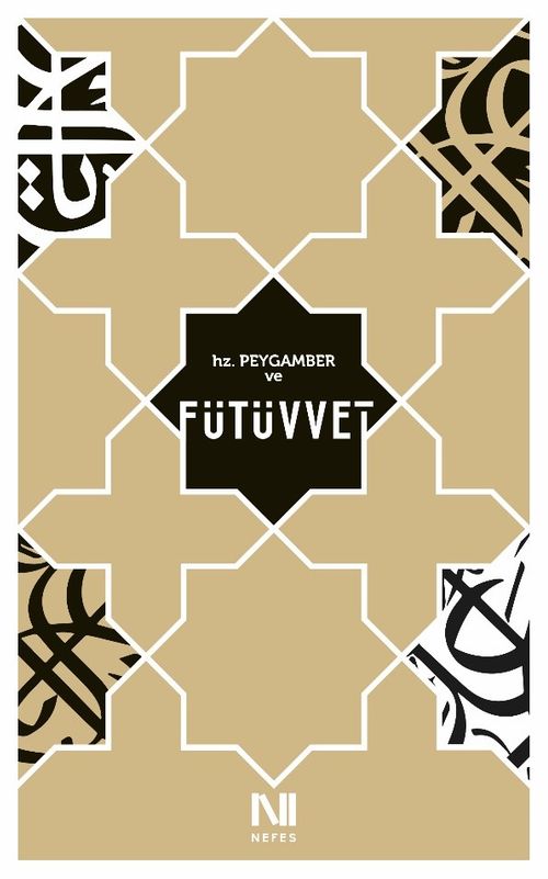 Hz. Peygamber ve Fütüvvet