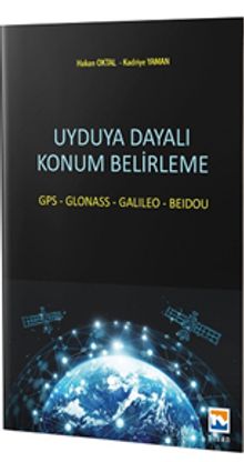 Uyduya Dayalı Konum Belirleme & Gps - Glonass - Galileo - Beidou