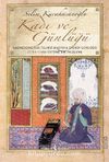 Kadı ve Günlüğü & Sadreddinzade Telhisi Mustafa Efendi Günlüğü