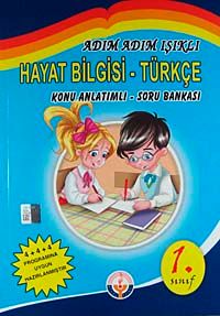 Adım Adım Işıklı Hayat Bilgisi - Türkçe  1.Sınıf / Konu Anlatımlı - Soru Bankası
