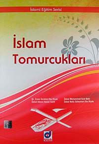 İslam Tomurcukları / İslami Eğitim Serisi