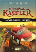 Mimar Sinan'ın Hazinesi / Korkusuz Kaşifler