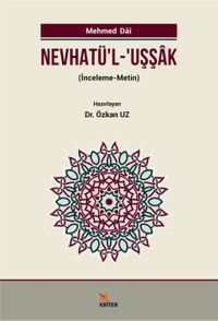 Nevhatü'l-Uşşak & İnceleme-Metin