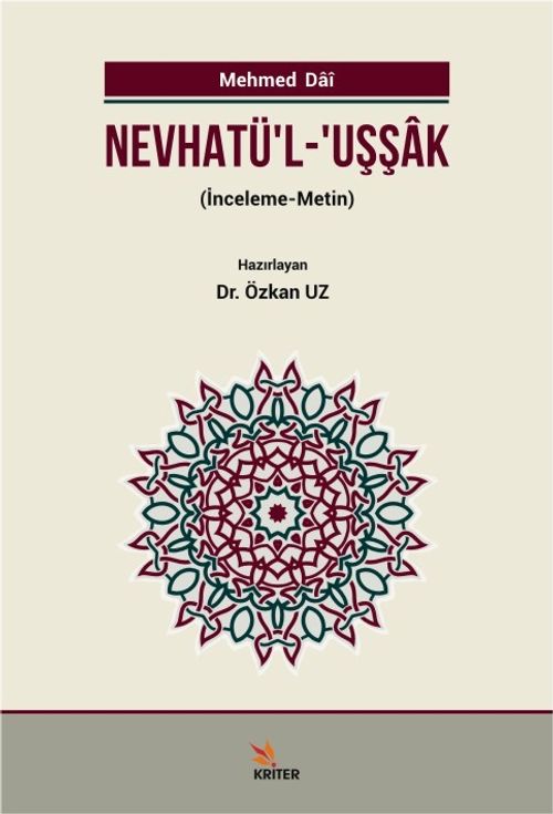 Nevhatü'l-Uşşak & İnceleme-Metin