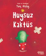 Huysuz Kaktüs
