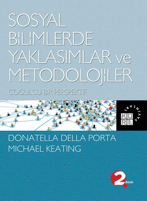 Sosyal Bilimlerde Yaklaşımlar ve Metodolojiler & Çoğulcu Bir Perspektif