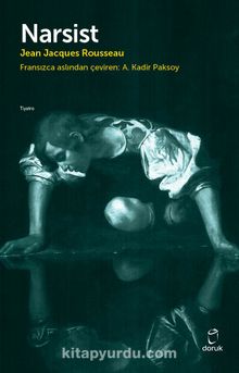 Narsist - Jean Jacques Rousseau