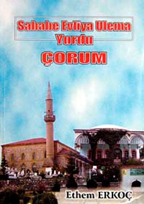 Sahabe Evliya Ulema Yurdu Çorum / 10-C-2