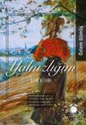 Yalnızlığım &amp; Şiir Kitabı