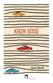 Kaza Süsü - Eda İşler