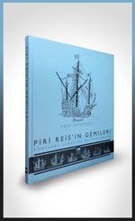 Piri Reis'in Gemileri