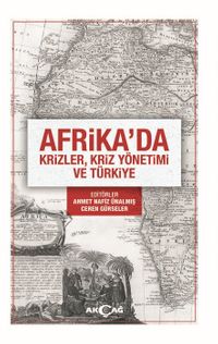 Afrika'da Krizler, Kriz Yönetimi ve Türkiye
