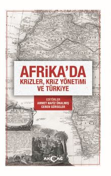Afrika'da Krizler, Kriz Yönetimi ve Türkiye