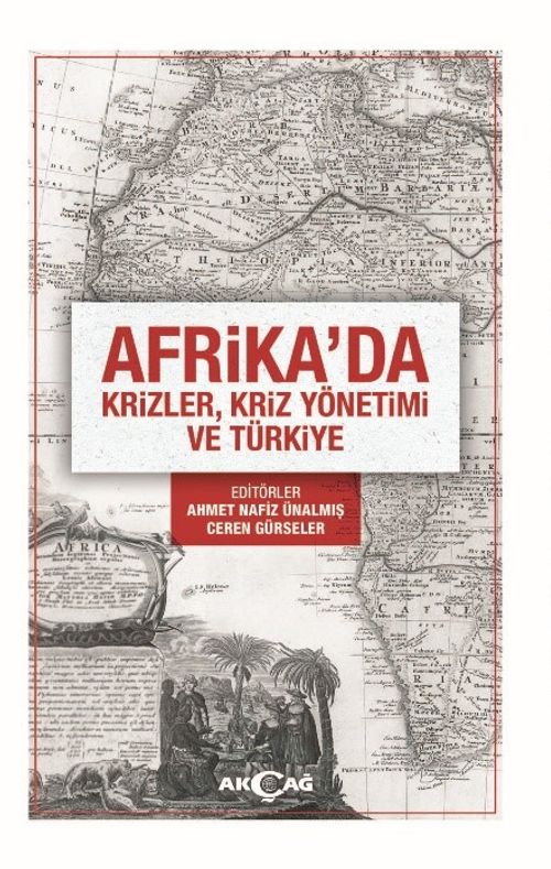 Afrika'da Krizler, Kriz Yönetimi ve Türkiye
