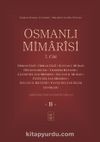 Osmanlı Mimarisi 2. Cilt (B)