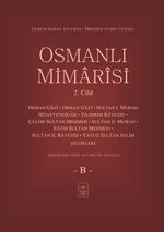 Osmanlı Mimarisi 2. Cilt (B)