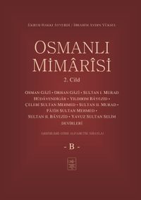 Osmanlı Mimarisi 2. Cilt (B)
