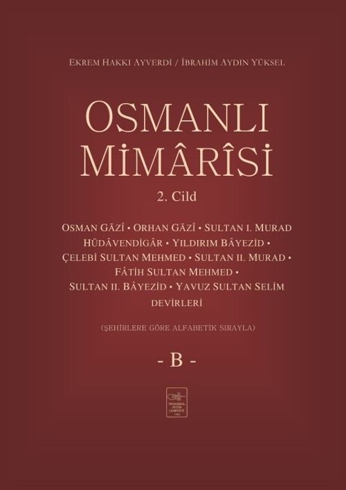Osmanlı Mimarisi 2. Cilt (B)