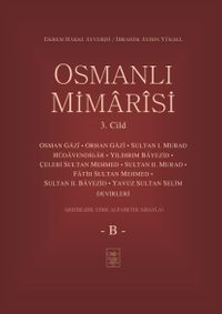 Osmanlı Mimarisi 3. Cilt (B)