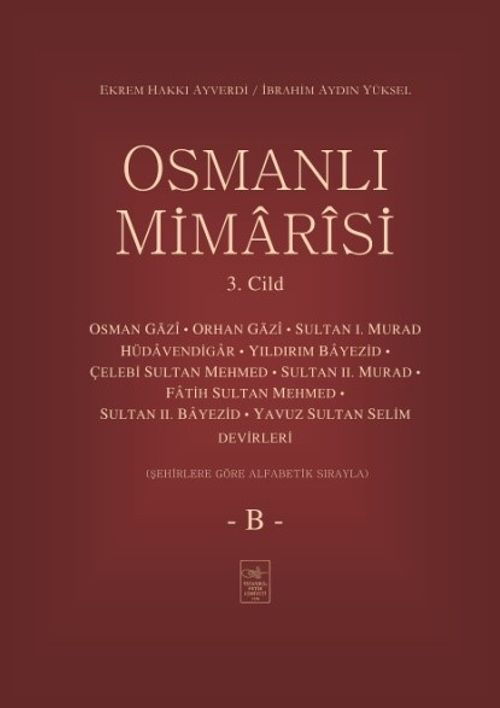 Osmanlı Mimarisi 3. Cilt (B)