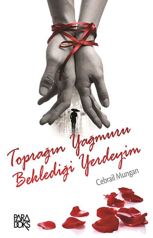 Toprağın Yağmuru Beklediği Yerdeyim
