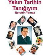Yakın Tarihin Tanığıyım