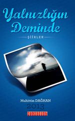 Yalnızlığın Deminde