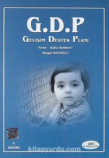 G.D.P. Gelişim Destek Planı & Anne-Baba Rehberi