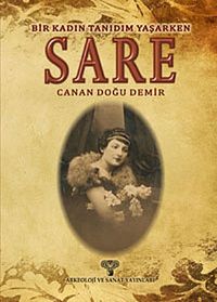 Sare & Bir Kadın Tanıdım Yaşarken