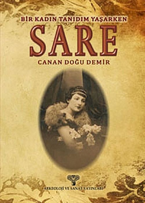 Sare & Bir Kadın Tanıdım Yaşarken