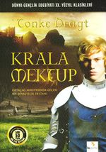 Krala Mektup & Ortaçağ Avrupasında Geçen Bir Şövalyelik Destanı