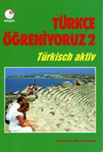 Türkçe Öğreniyoruz 2 / Türkisch Aktiv
