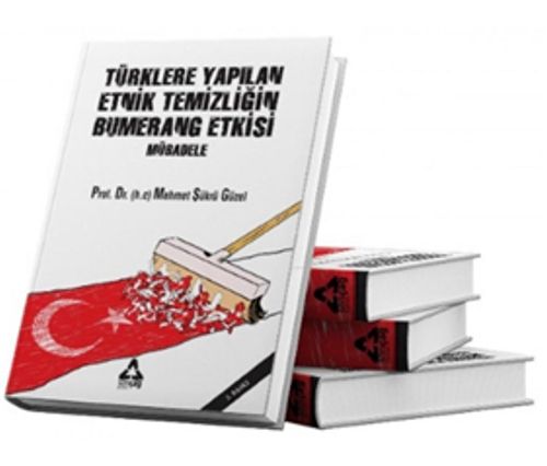 Türklere Yapılan Etnik Temizliğin Bumerang Etkisi Mübadele