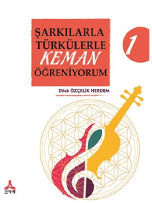 Şarkılarla Türkülerle Keman Öğreniyorum 1