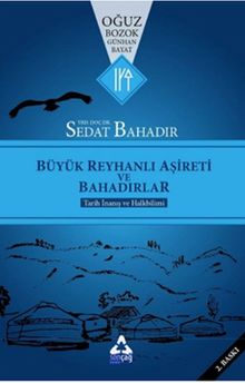 Büyük Reyhanlı Aşireti ve Bahadırlar