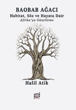Baobab Ağacı & Habitat, Söz ve Hayata Dair Afrika'ya Güzelleme