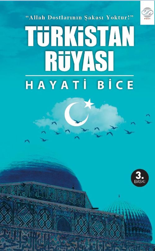 Türkistan Rüyası