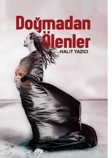 Doğmadan Ölenler