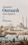 Hikayelerle Osmanlı Tarihi Öğretimi