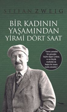 Bir Kadının Yaşamından Yirmi Dört Saat