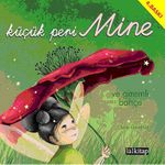 Küçük Peri Mine ve Gizemli Bahçe