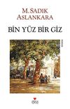 Bin Y&uuml;z Bir Giz
